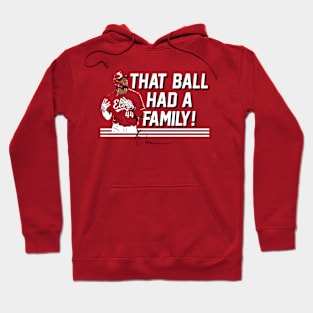 Elly De La Cruz That Ball Had A Family Hoodie